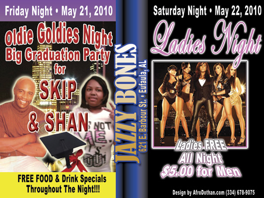 Jazzy Bones Graduation for Skip and Shan Also Ladies Night on Saturday